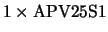 $1\times \rm APV25S1$