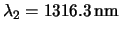 $\lambda_2=1316.3\,\rm nm$
